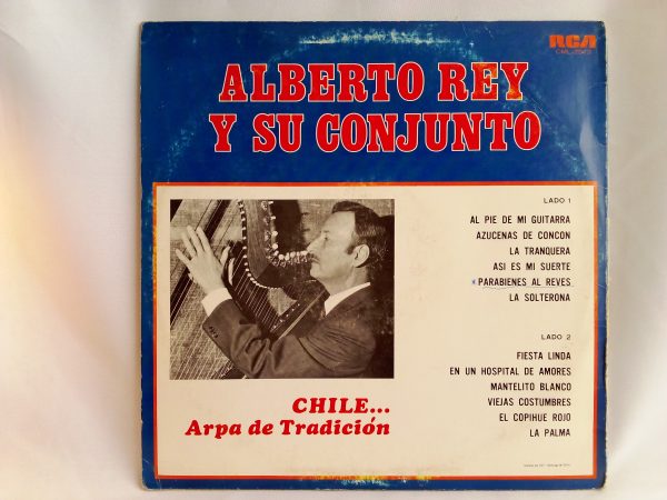 Alberto Rey Y Su Conjunto: Chile... Arpa De Tradición, Alberto Rey, Cueca, vinilos de cueca, venta vinilos de folklore, Tienda discos de vinilo, vinilos en Chile, venta online