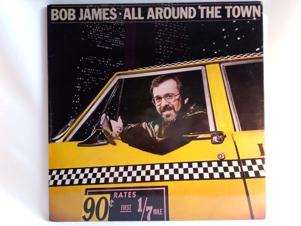 Bob James: All Around The Town, Bob James, vinilos de Bob James, Jazz Fusión, vinilos de Jazz, Tienda vinilos de Jazz Chile, vinilos de importación, discos de vinilo Santiago