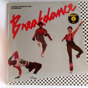 Varios: Breakdance (Banda de Sonido Original), Banda Sonora, Breaks, Electro, Breakdance, vinilos de breaks, discos música electrónica, Tienda de vinilos online Chile
