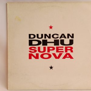 Duncan Dhu: Supernova, Duncan Dhu, Pop Rock en español, pop español, venta vinilos Duncan Dhu, vinilos pop español, pop-rock español, Oferta vinilos vinitrola.cl