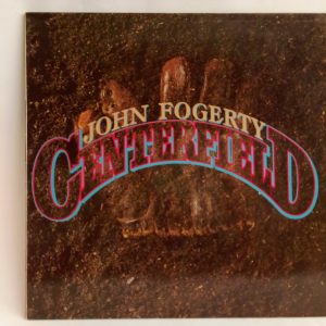 John Fogerty: Centerfield, John Fogerty, vinilos John Fogerty en venta, Blues Rock, Country Rock, Rock Clásico, Vinilos de Rock Chile, vinilos rock baratos, Oferta vinilos de rock, venta online vinilos rock, vinilos Chile