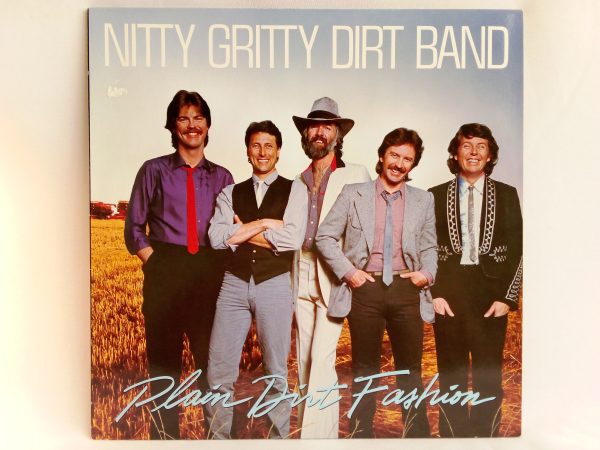Nitty Gritty Dirt Band: Plain Dirt Fashion, Nitty Gritty Dirt Band, venta vinilos Nitty Gritty Dirt Band, Country, vinilos de Country, Tienda de vinilos de pop rock, vinilos en oferta