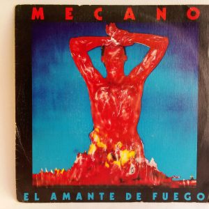 Mecano: El Amante De Fuego, vinilos de Mecano, Mecano, vinilos chile, vinilos promocionales, vinilos singles, vinilos Oferta