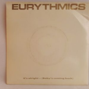 Eurythmics: It's Alright (Baby's Coming Back), Eurythmics, vinilo single Eurythmics, venta vinilos Eurythmics, Synth-pop, vinilos de Synth-pop, vinilos en Oferta, vinilos Santiago, vinilos chile