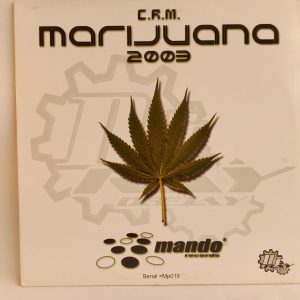 DJ Ray: C.R.M. Marijuana 2003, DJ Ray, Hard Trance, venta vinilos de Hard Trance, Tienda vinilos Electrónica, venta vinilos de DJ Ray, vinilos Chile, Vinilos Providencia Santiago, Vinilos en Oferta
