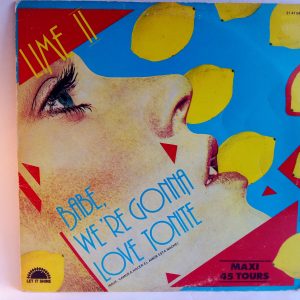 Lime II: Babe, We're Gonna Love Tonite, Lime II, vinilos Lime II, vinilos Chile, Vinilos Providencia Santiago, vinilos discos baratos, vinilos en Oferta, vinilos baratos, Disco, Dance-Pop, Hi NRG, vinilos de Hi NRG Chile
