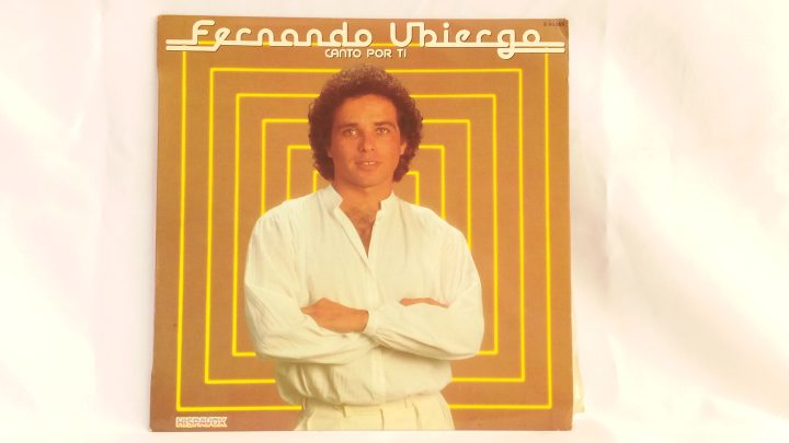 Vinilos de Época, Fernando Ubiergo: Canto Por Ti, Fernando Ubiergo, Balada en español, Canción Latinoamericana, tienda de vinilos en Chile, venta vinilos online